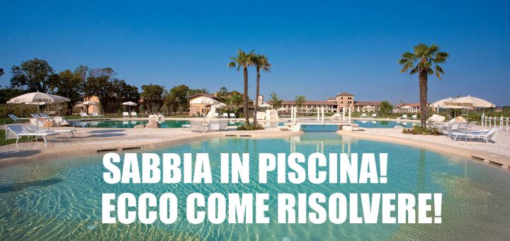 sabbia in piscina