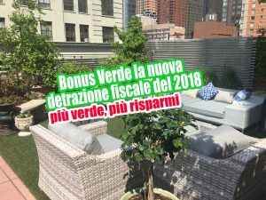 Bonus Verde: la nuova detrazione fiscale del 2018