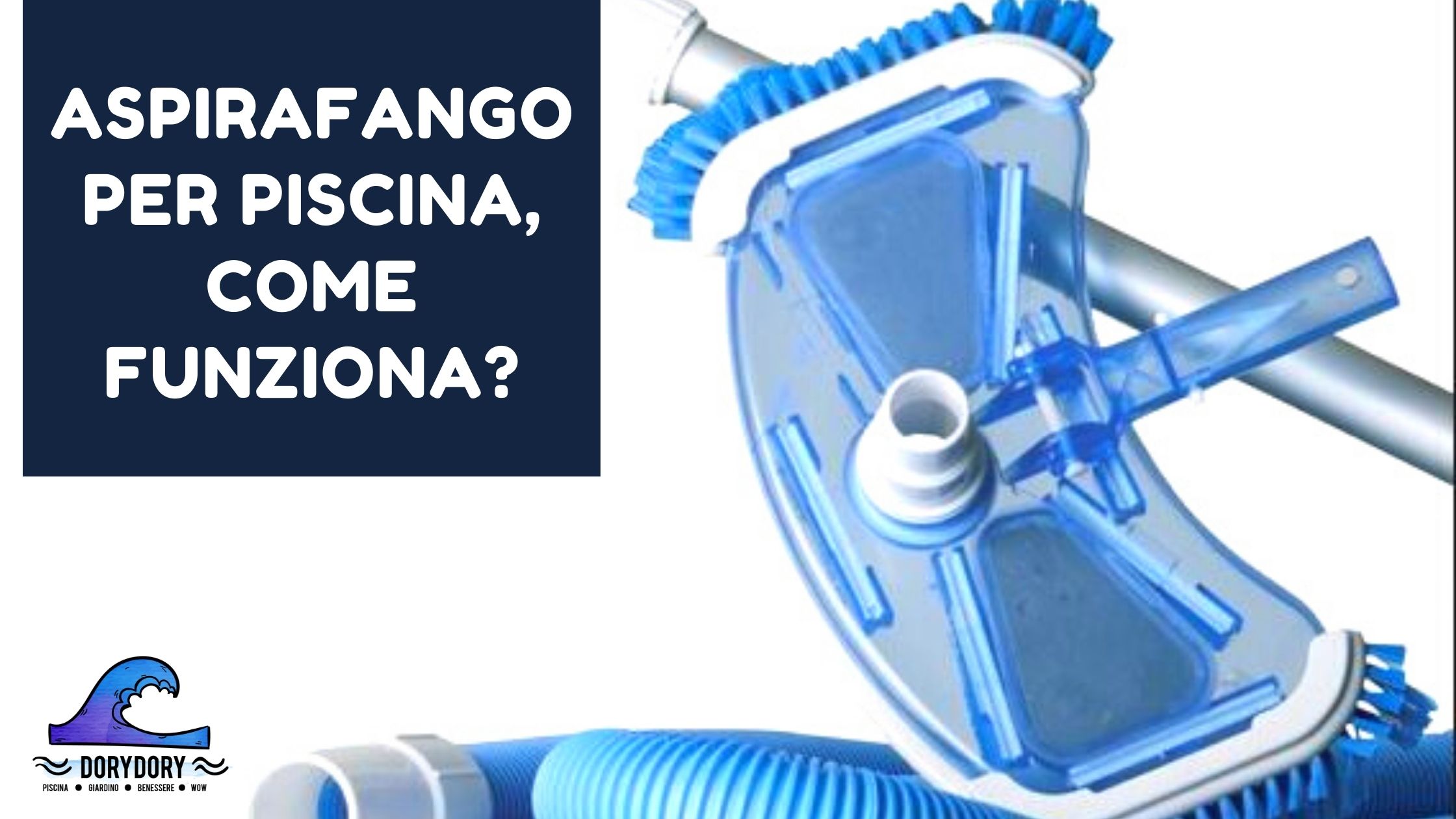 aspirafango per piscina come funziona