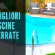 migliori piscine interrate